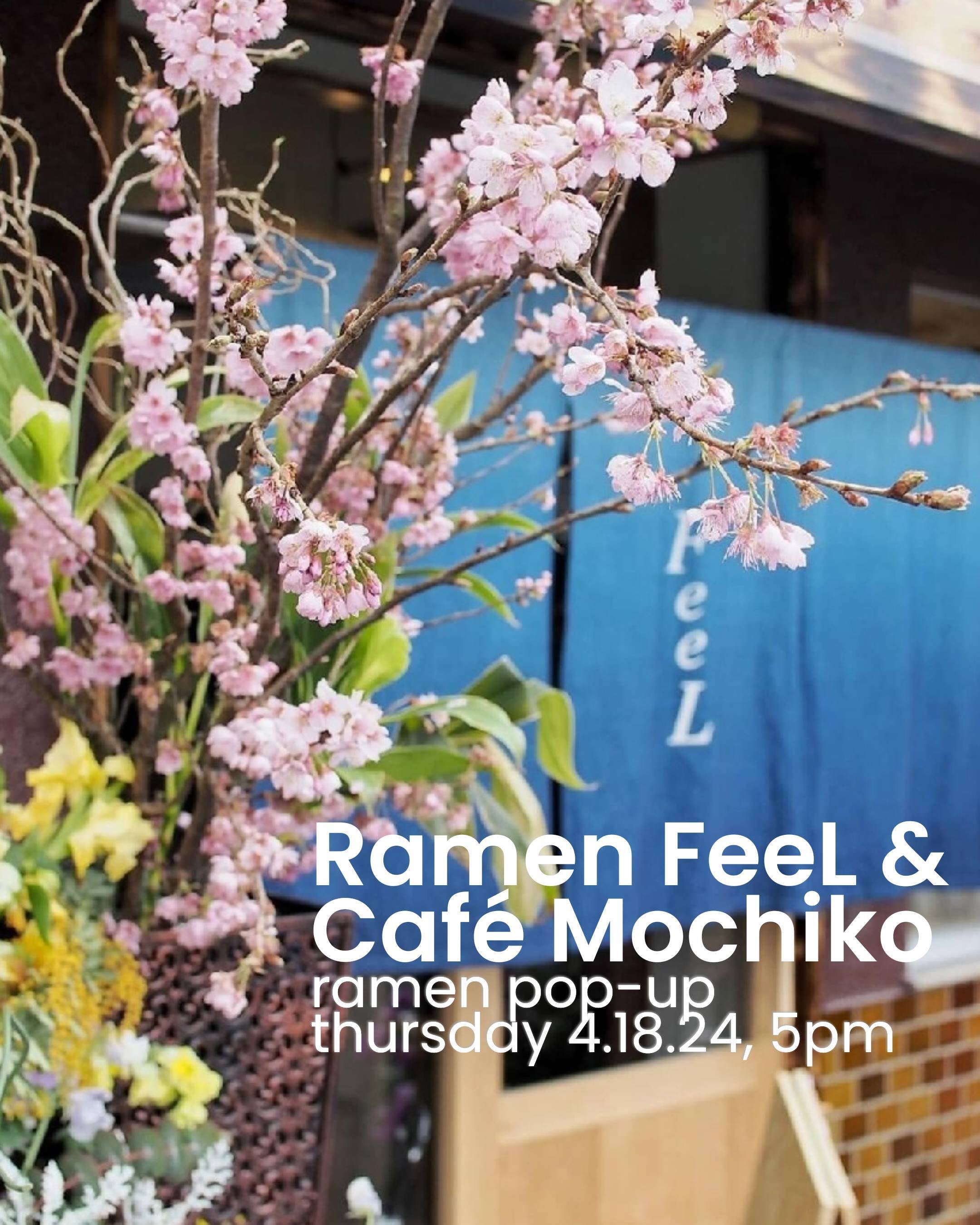 8 PM Ramen FeeL Popup Ticket Cafe Mochiko
